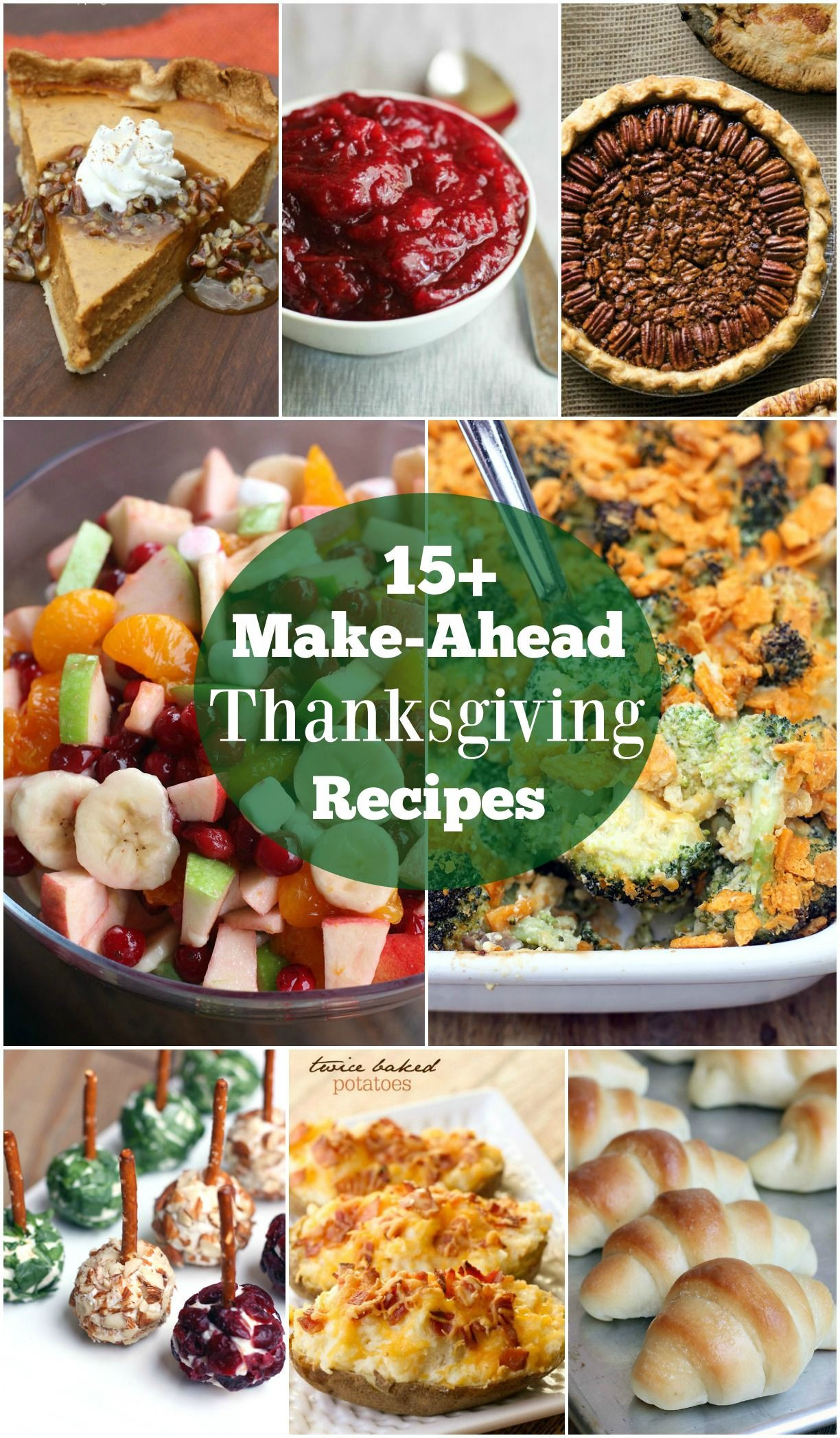 Make Ahead Thanksgiving Sides
 A round up of FAMILY FAVORITE easy make ahead Thanksgiving