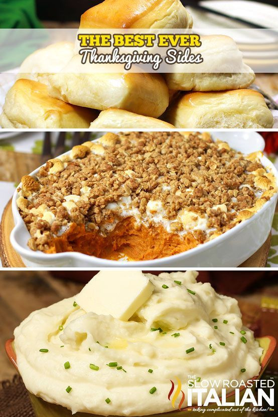 Most Popular Thanksgiving Side Dishes
 Best Ever Thanksgiving Sides