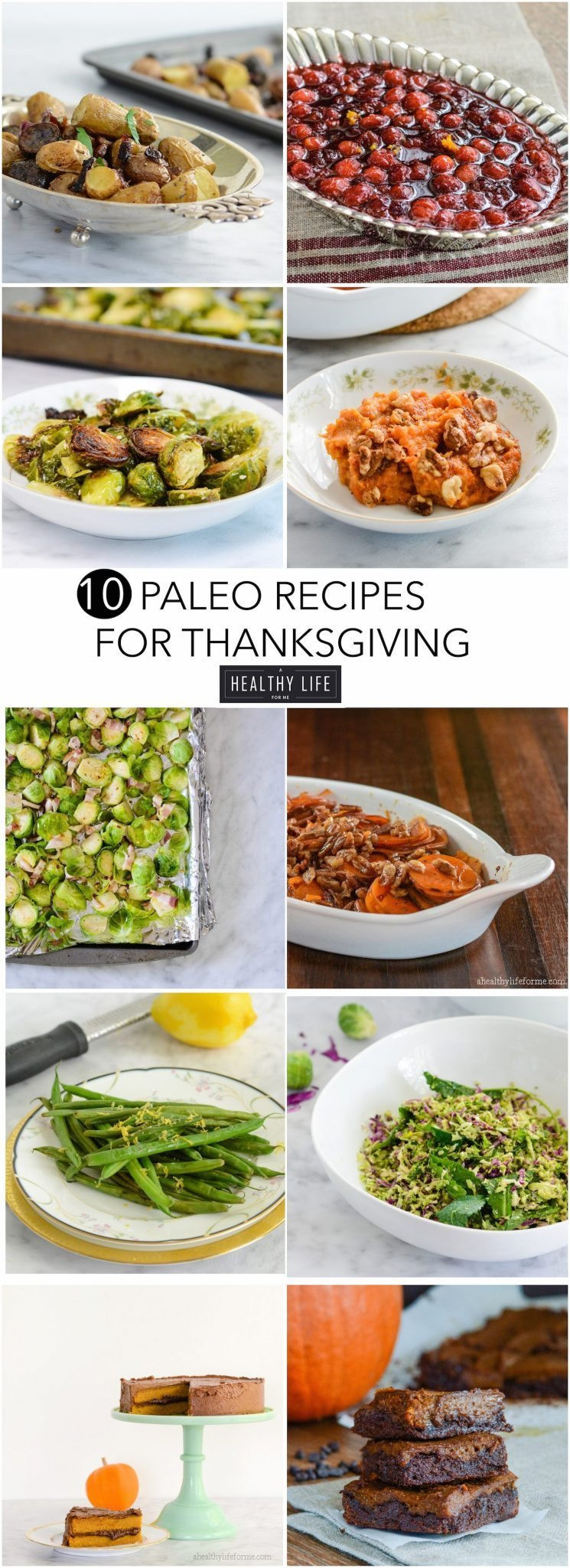 Paleo Thanksgiving Recipes
 Paleo Recipes for Thanksgiving A Healthy Life For Me