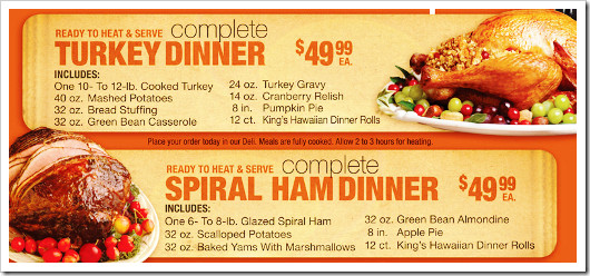 Premade Thanksgiving Dinners
 SaveMart Thanksgiving Dinners 2011