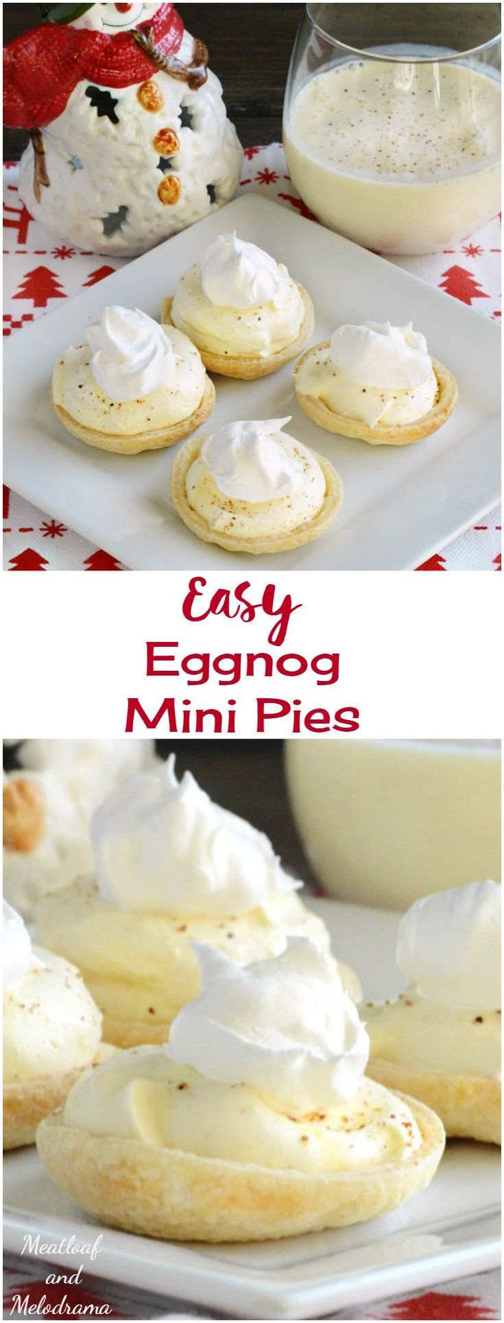 Quick And Easy Christmas Desserts
 Easy Eggnog Mini Pies A quick and easy dessert that is