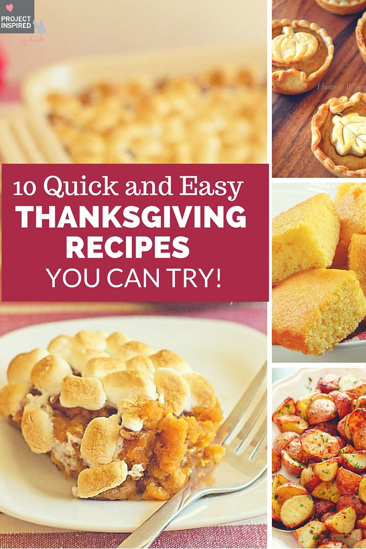 Quick And Easy Thanksgiving Desserts
 10 Quick and Easy Thanksgiving Recipes You Can Try