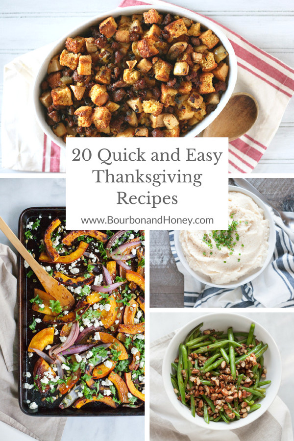 Quick And Easy Thanksgiving Recipes
 20 Quick and Easy Thanksgiving Recipes