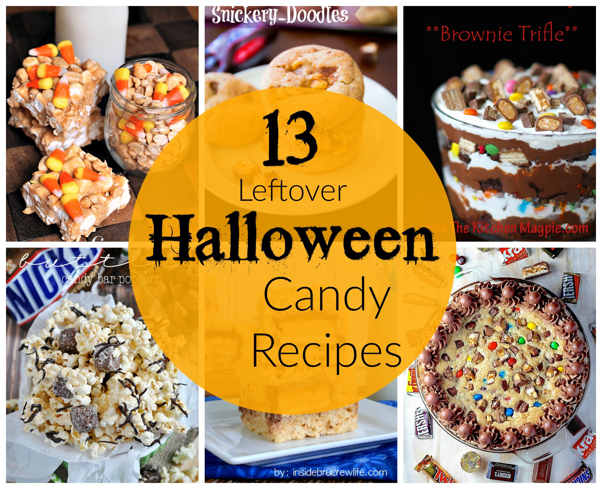 Recipes For Leftover Halloween Candy
 13 Leftover Halloween Candy Recipes