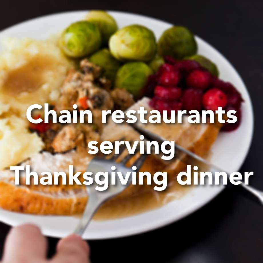 Restaurants Serving Thanksgiving Dinner 2019
 Chain restaurants that will serve Thanksgiving dinner