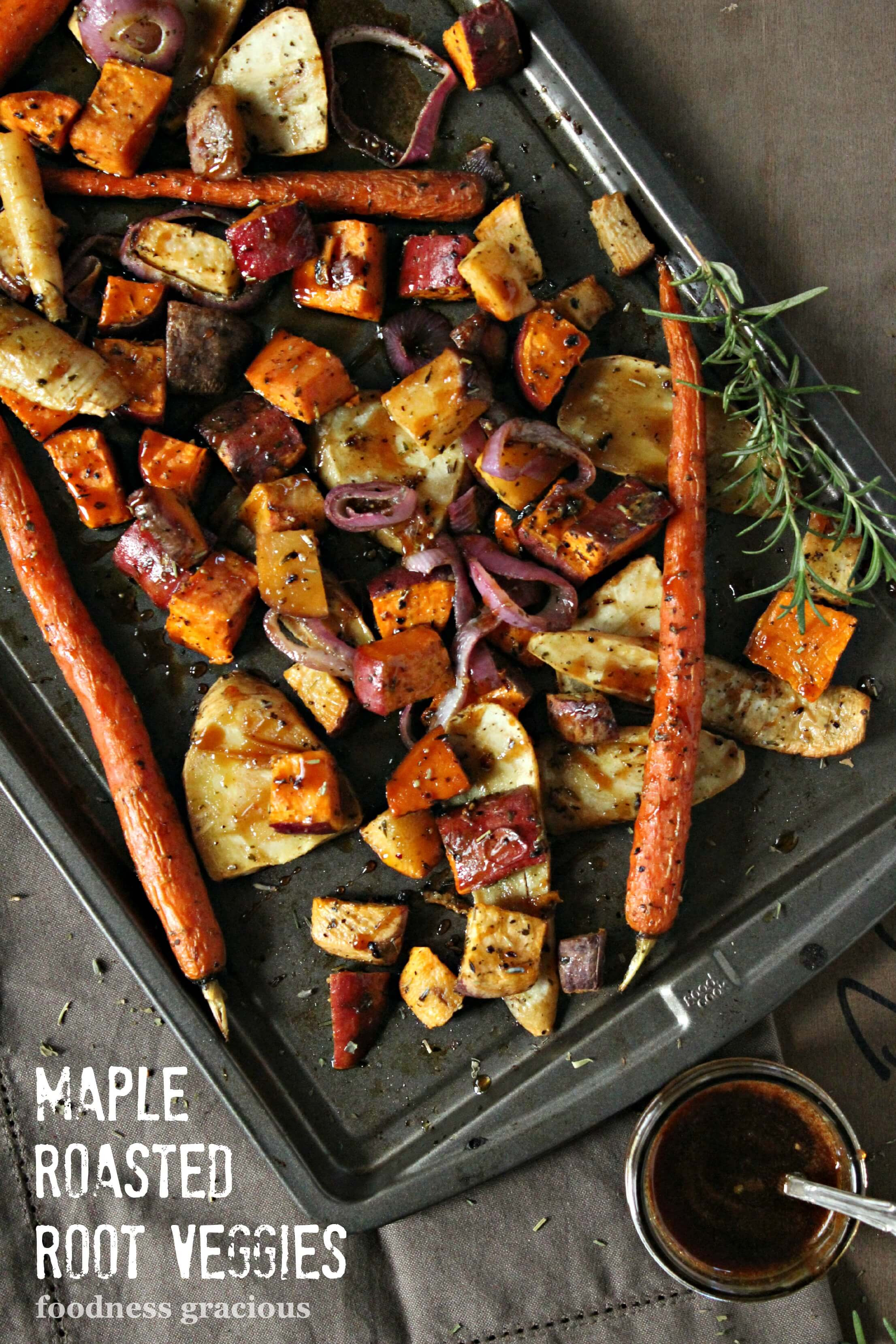 Roasted Root Vegetables Thanksgiving
 Maple Balsamic Roasted Ve ables