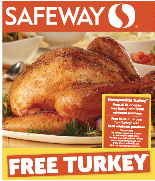 Safeway Thanksgiving Dinner
 Safeway Free Thanksgiving Turkey with $100 Grocery