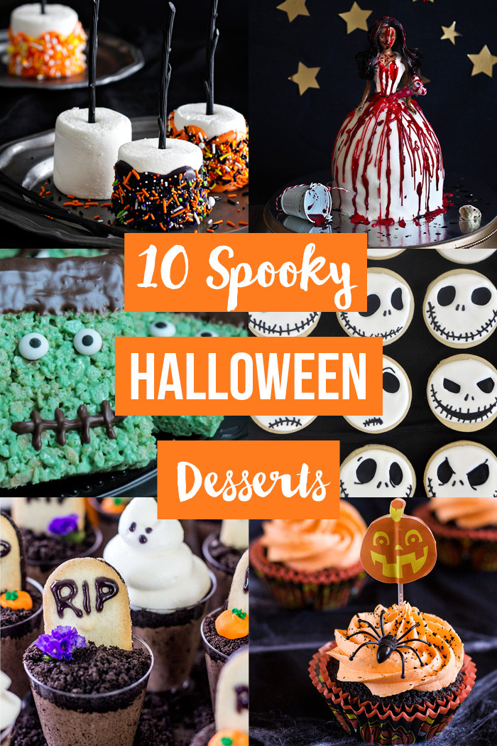 Scary Halloween Desserts
 10 Spooky Halloween Dessert Recipes Love Swah
