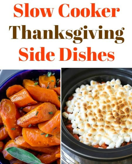 Slow Cooker Side Dishes For Thanksgiving
 Slow Cooker Thanksgiving Sides Take the Stress off