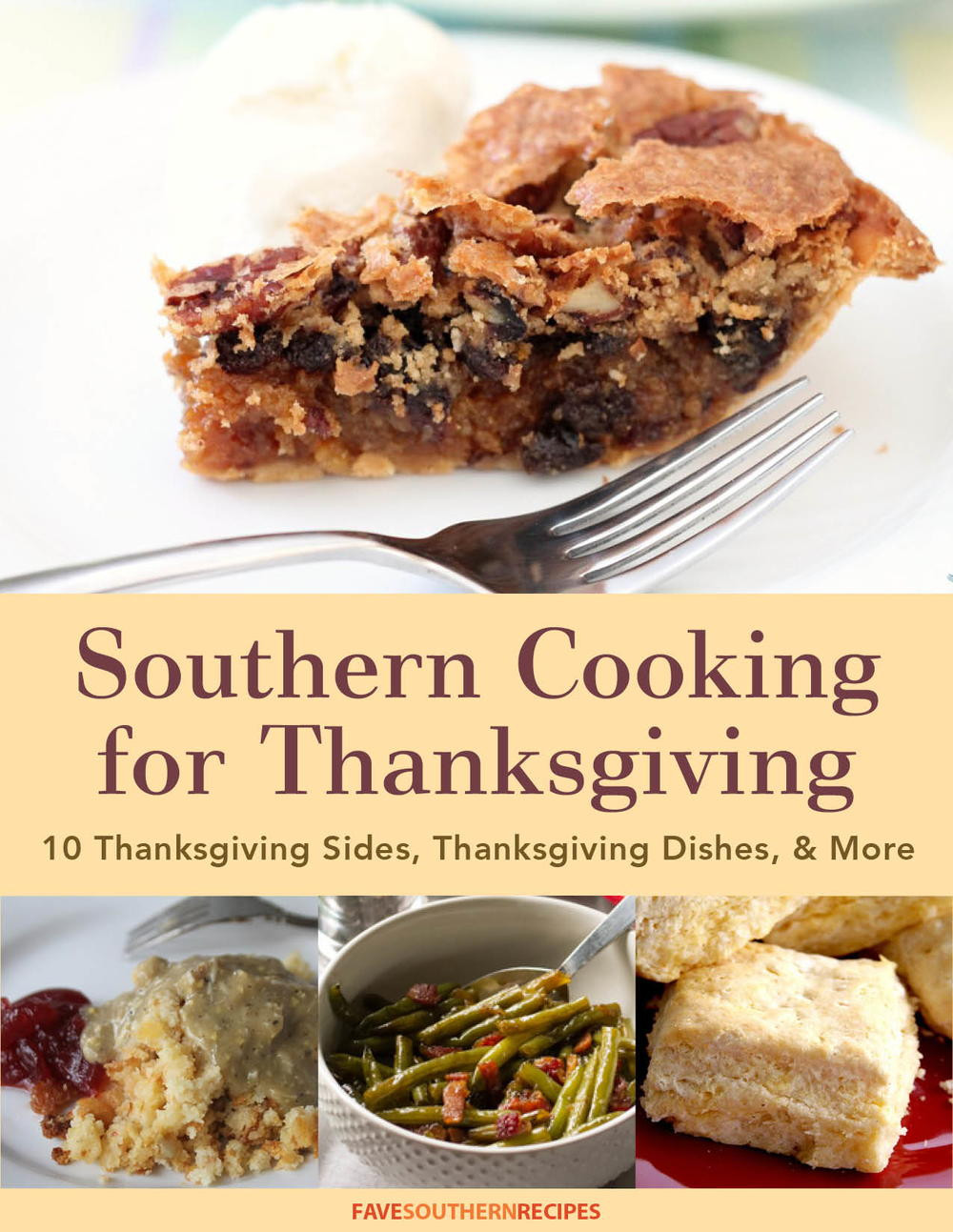 Southern Thanksgiving Desserts
 Southern Cooking for Thanksgiving 10 Thanksgiving Sides
