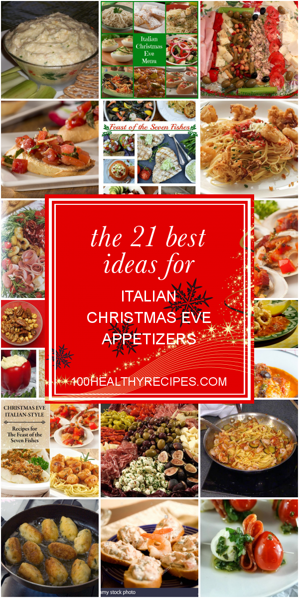 The 21 Best Ideas for Italian Christmas Eve Appetizers – Best Diet and ...