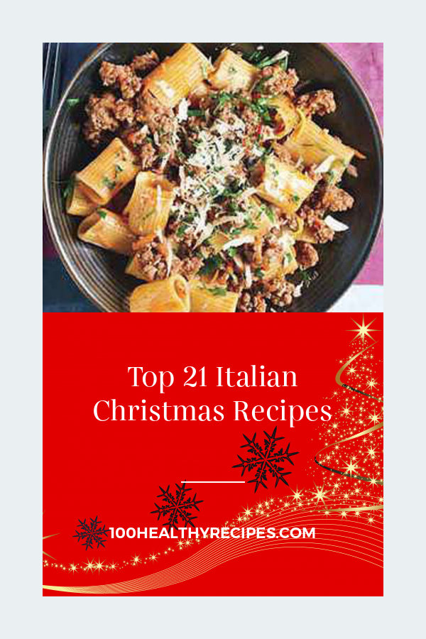 Top 21 Italian Christmas Recipes – Best Diet and Healthy Recipes Ever ...