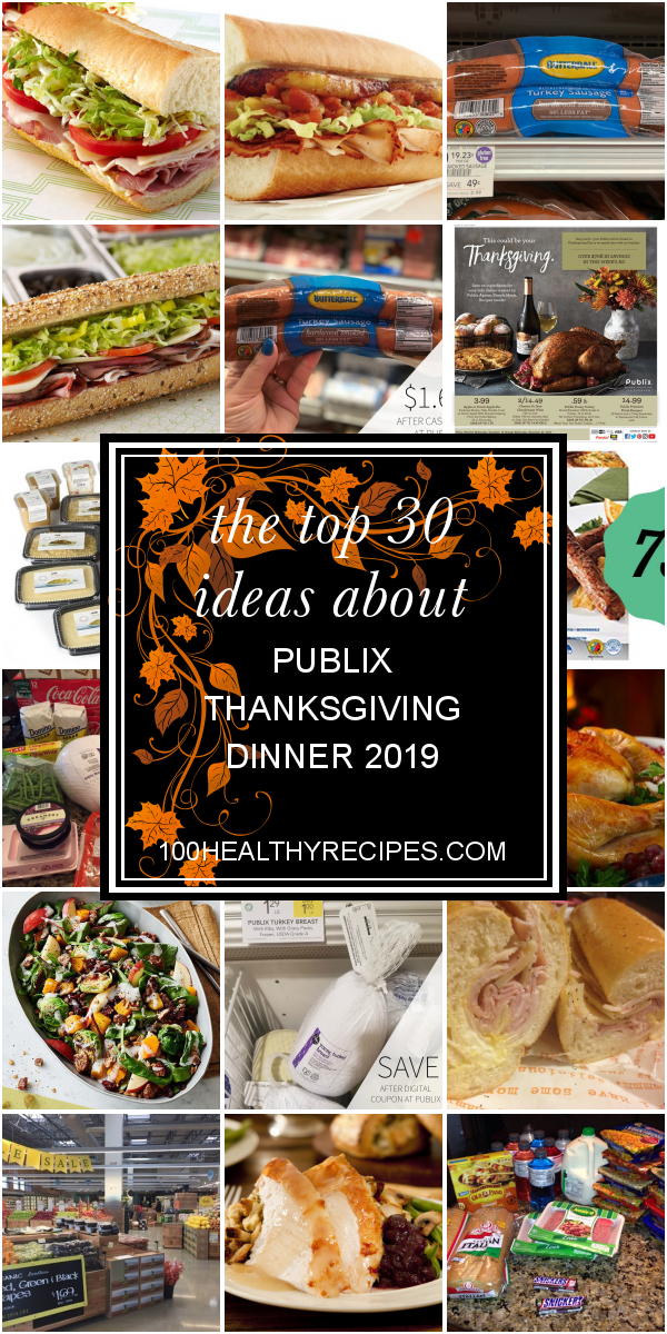 The Top 30 Ideas About Publix Thanksgiving Dinner 2019 Best Diet And Healthy Recipes Ever Recipes Collection