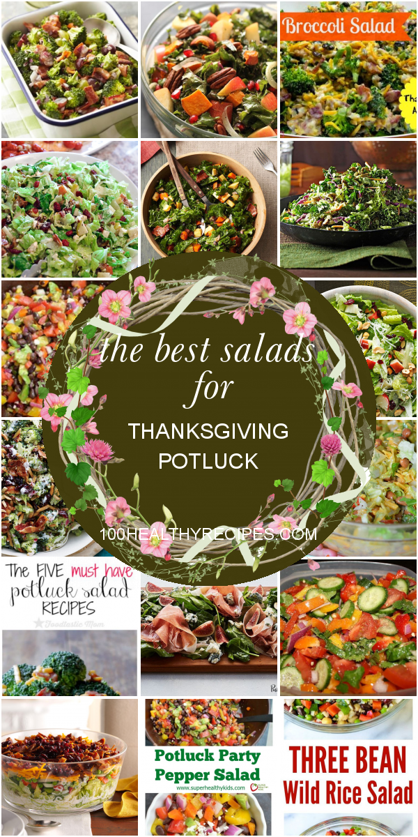 The Best Salads for Thanksgiving Potluck – Best Diet and Healthy ...