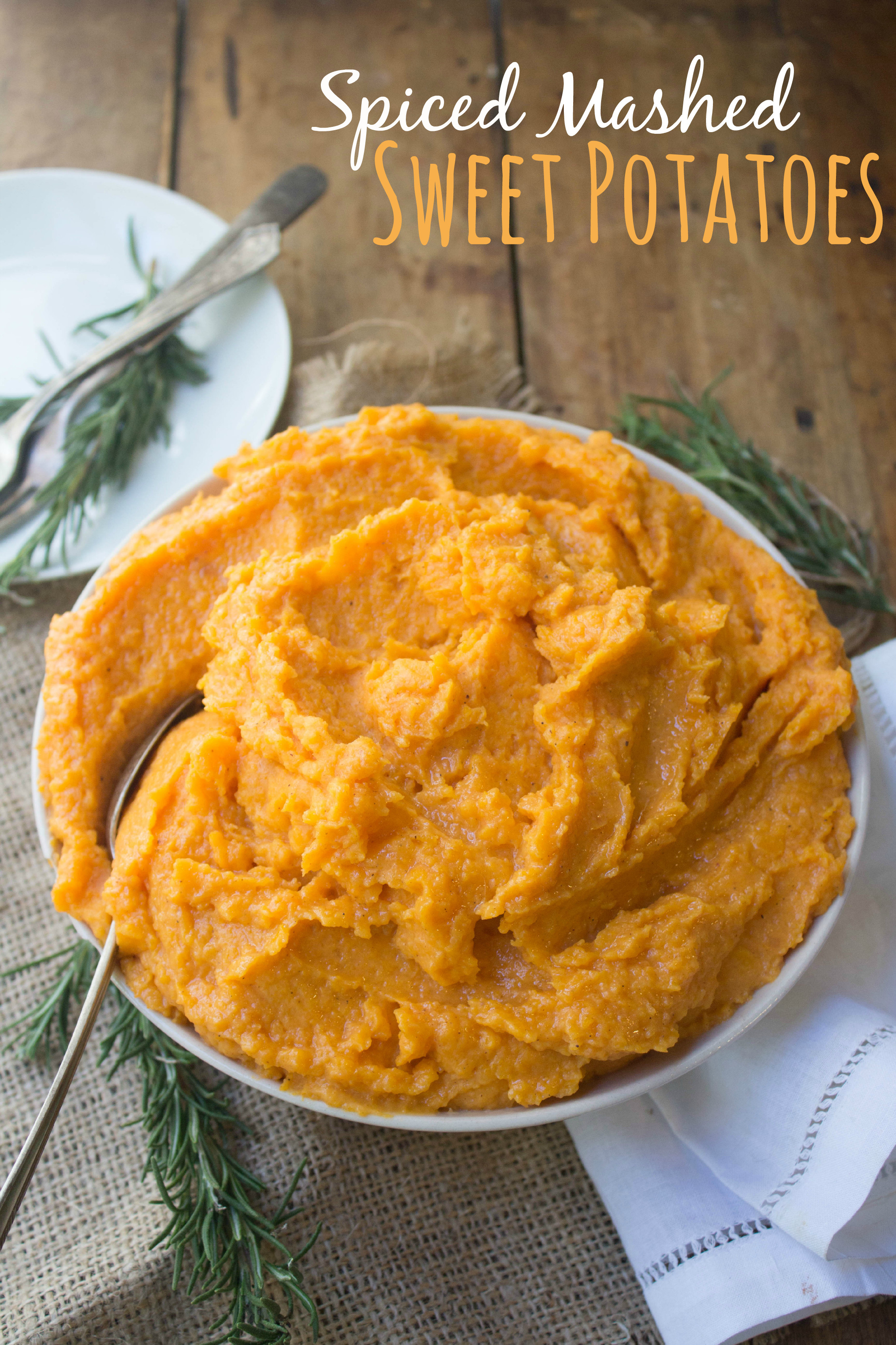 Sweet Potatoes Thanksgiving Recipe
 Spiced Mashed Sweet Potatoes