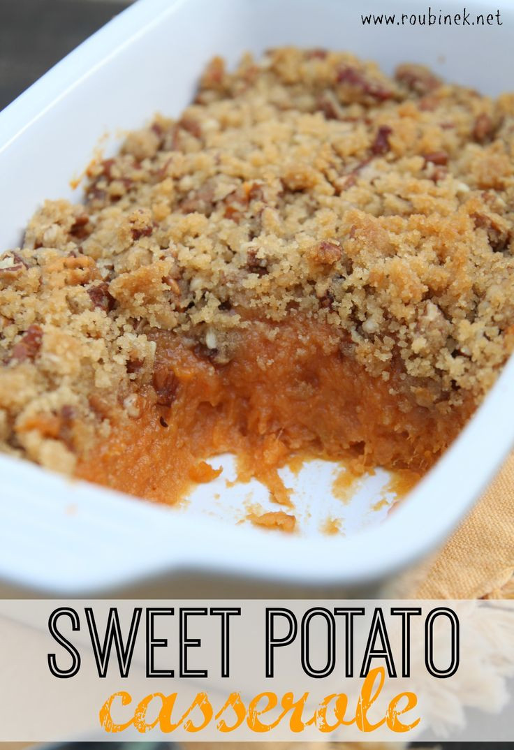 Sweet Potatoes Thanksgiving Side Dishes
 Sweet Potato Casserole the perfect side dish for your