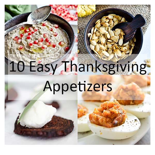 Thanksgiving Appetizers Easy
 10 Easy Thanksgiving Appetizers