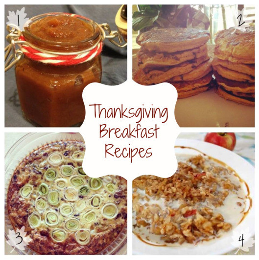 Thanksgiving Breakfast Menus
 Thanksgiving Recipe Roundup