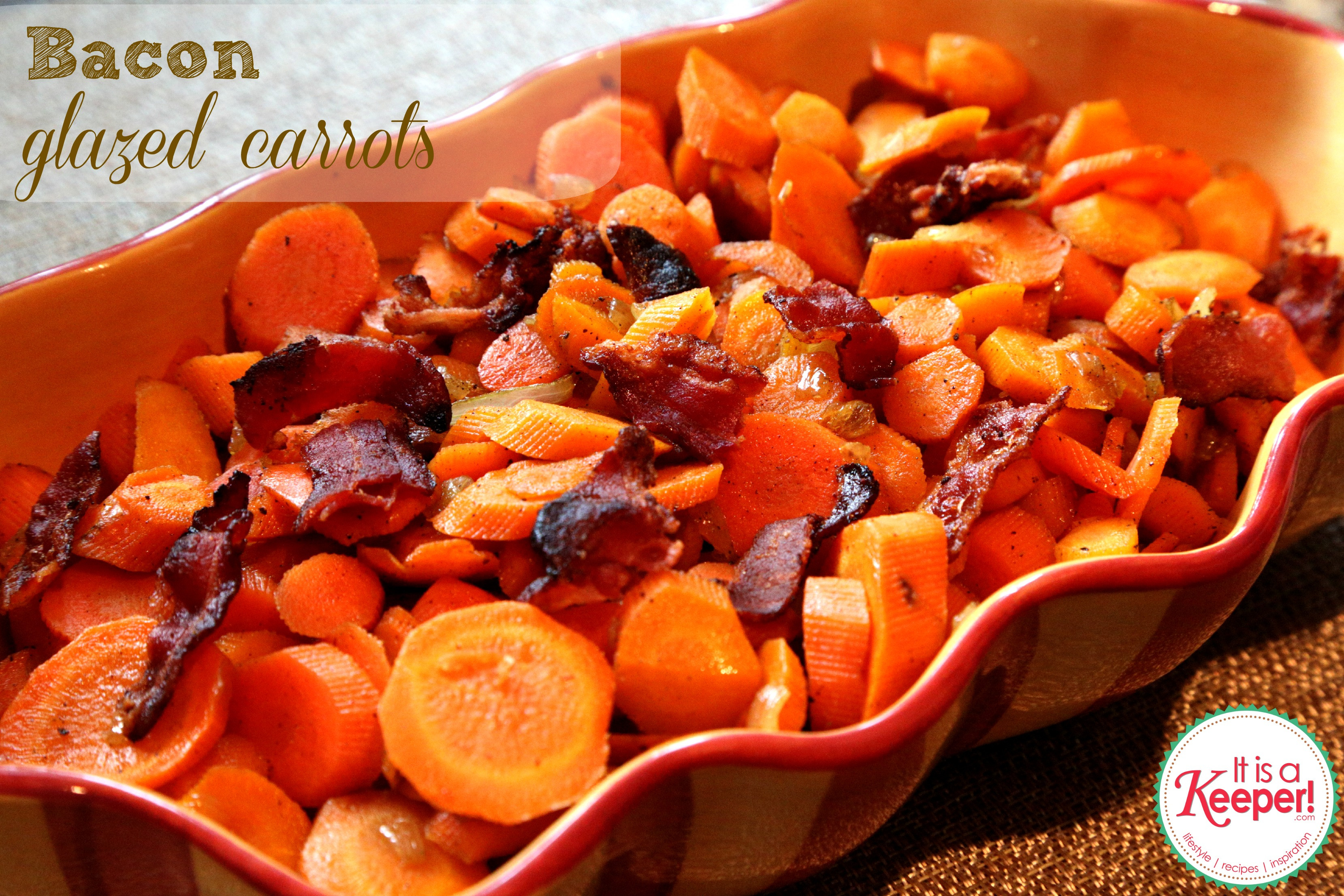 Thanksgiving Carrot Recipes
 Bacon Glazed Carrots