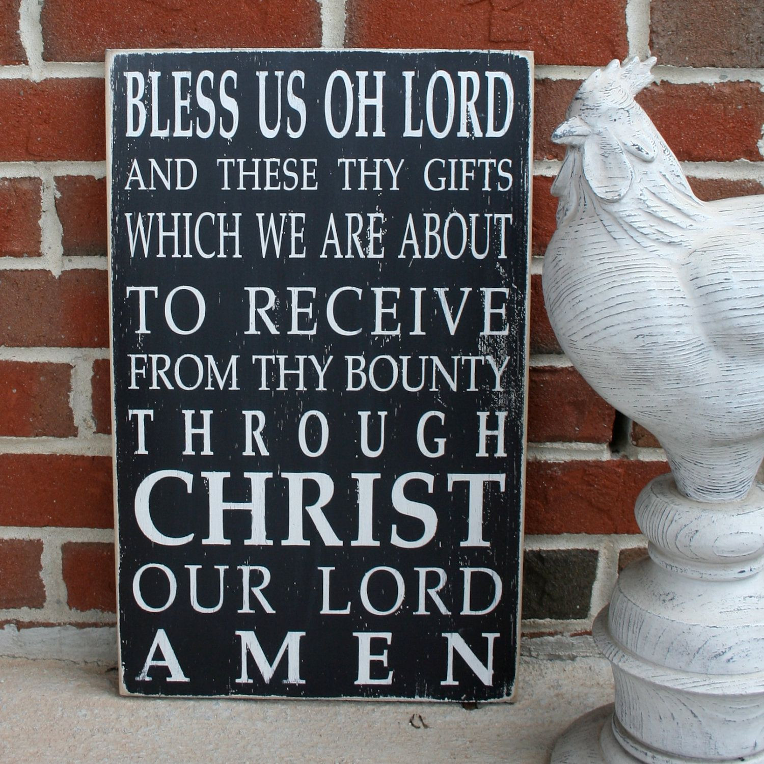 Thanksgiving Dinner Prayer
 Mealtime Blessing Grace Bless us Oh Lord Distressed Sign