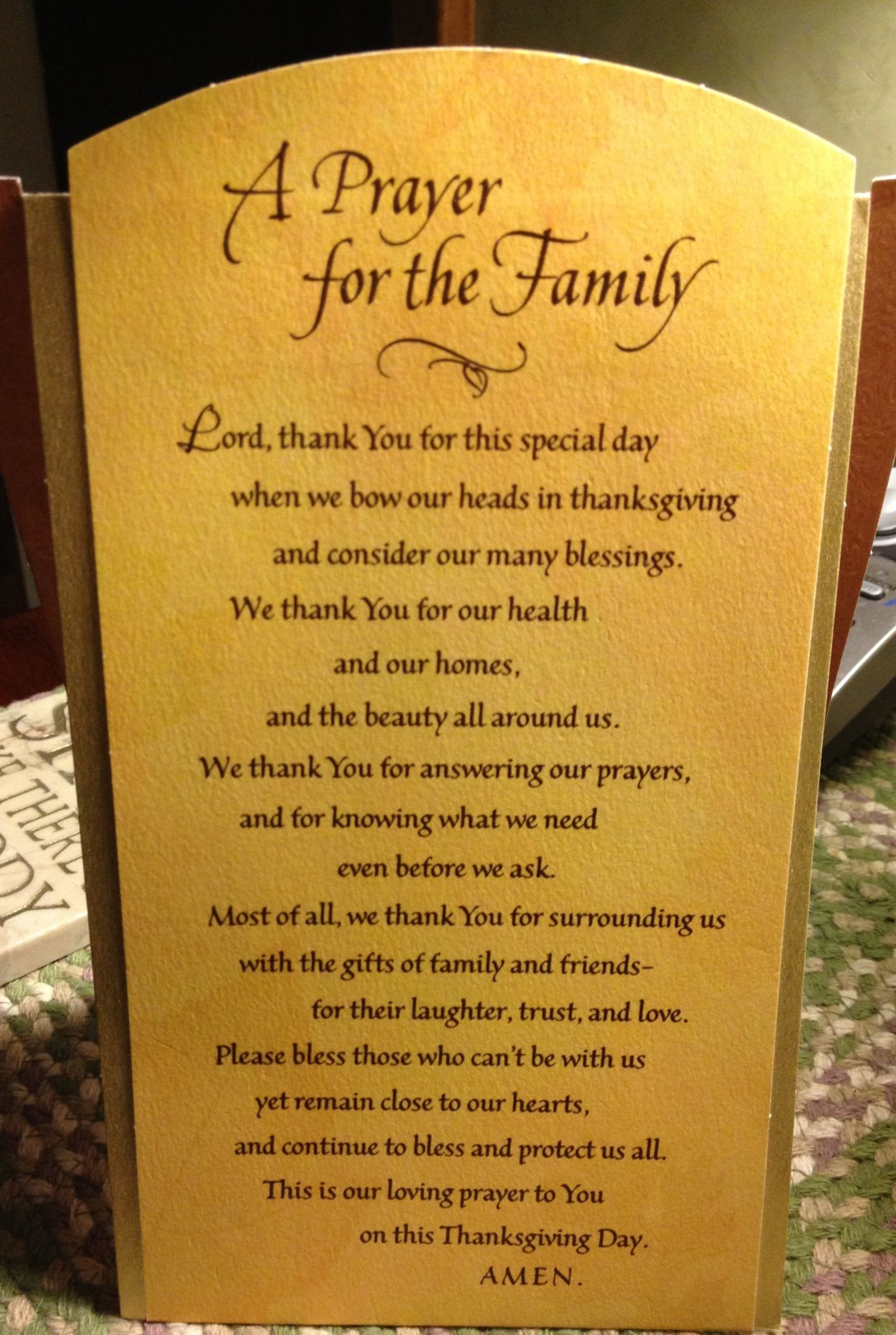 Thanksgiving Dinner Prayer
 Thanksgiving prayer To my husband my boys and all of our