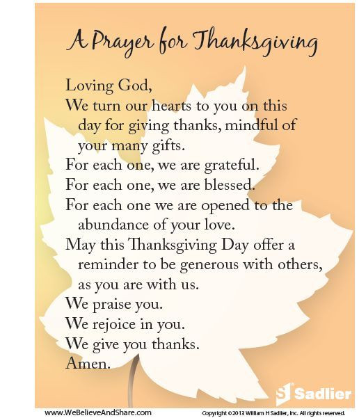 Thanksgiving Dinner Prayer
 A Prayer For Thanksgiving s and for