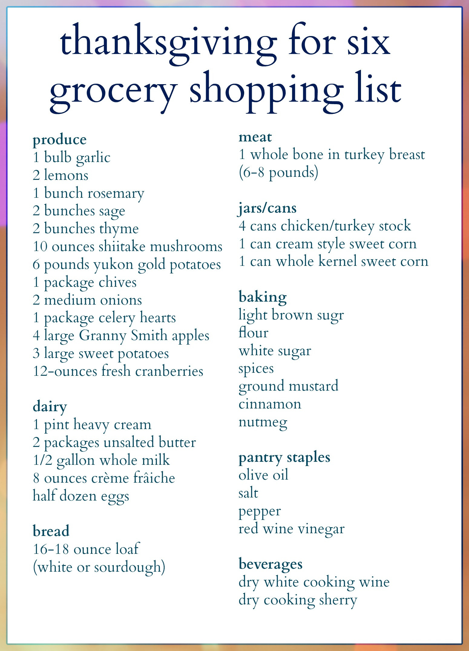 Thanksgiving Dinner Shopping List
 How to Cook Thanksgiving Dinner for Six People