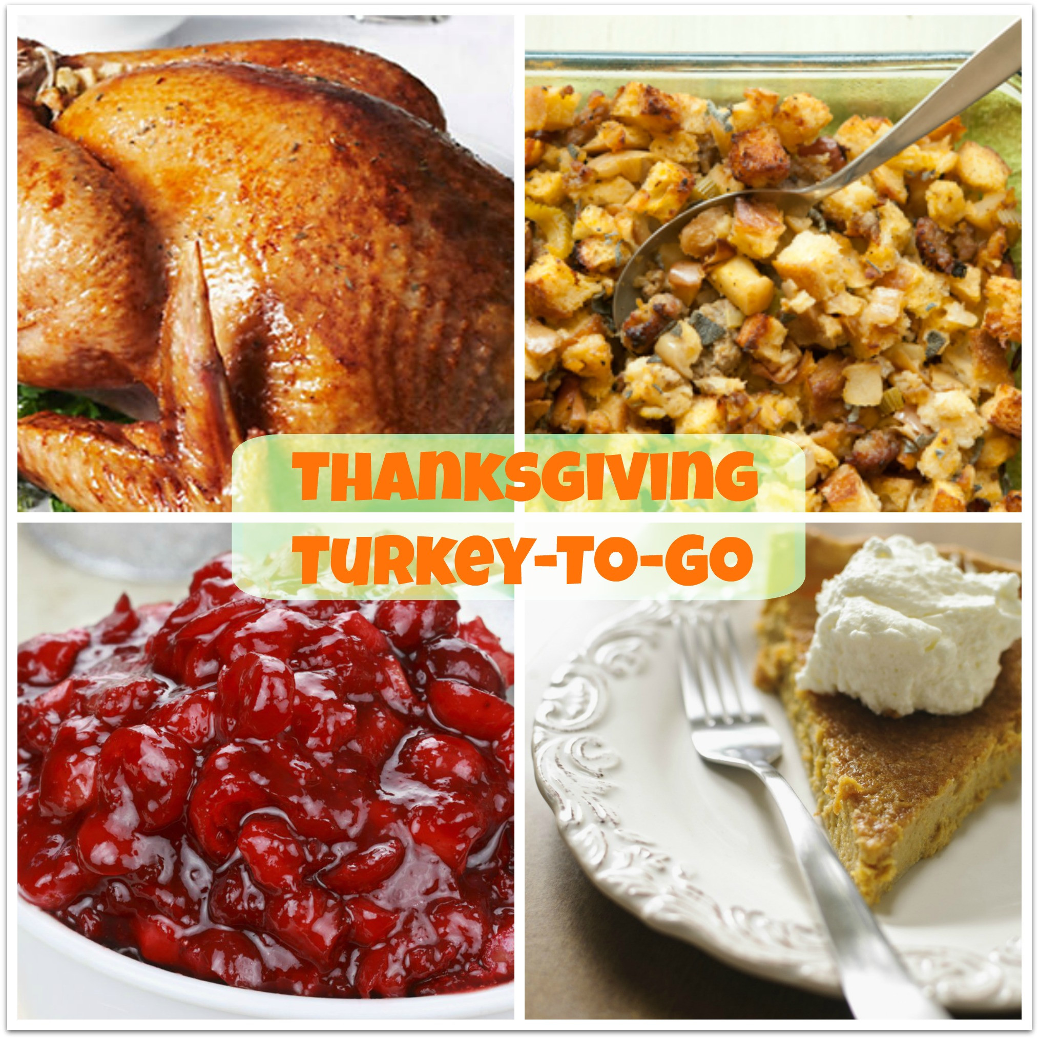 Thanksgiving Dinner To Go
 Turkey