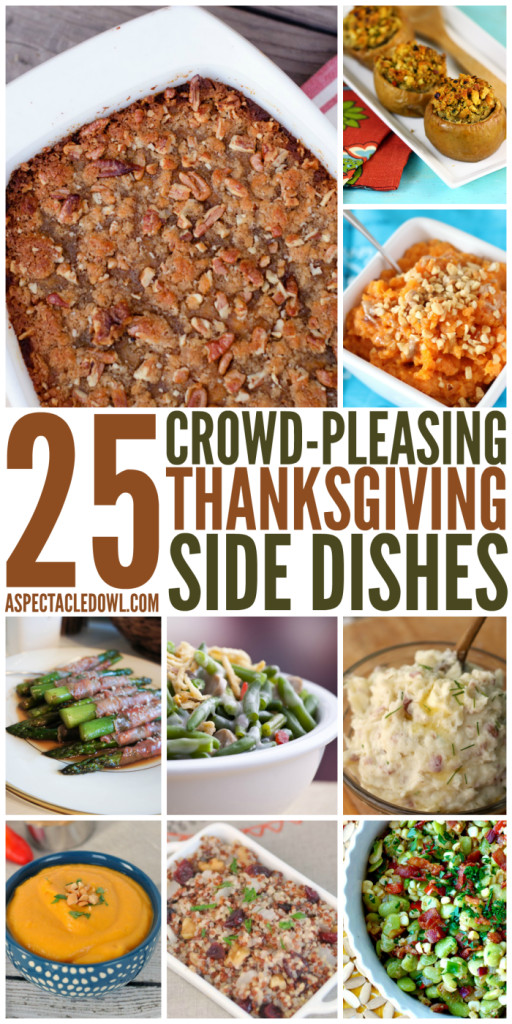Thanksgiving Side Dishes For A Crowd
 25 Crowd Pleasing Thanksgiving Side Dishes A Spectacled Owl