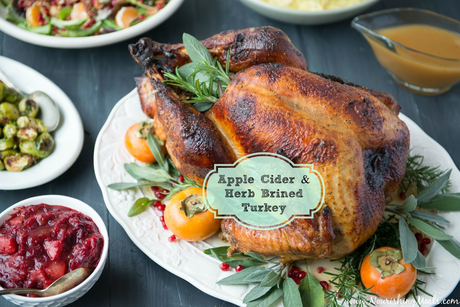 Thanksgiving Turkey Brine
 Nourishing Meals Apple Cider & Herb Brined Turkey for