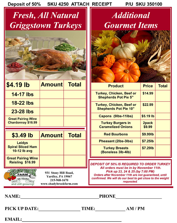 Thanksgiving Turkey Order
 Turkey and Pie Order Form – Shady Brook Farm