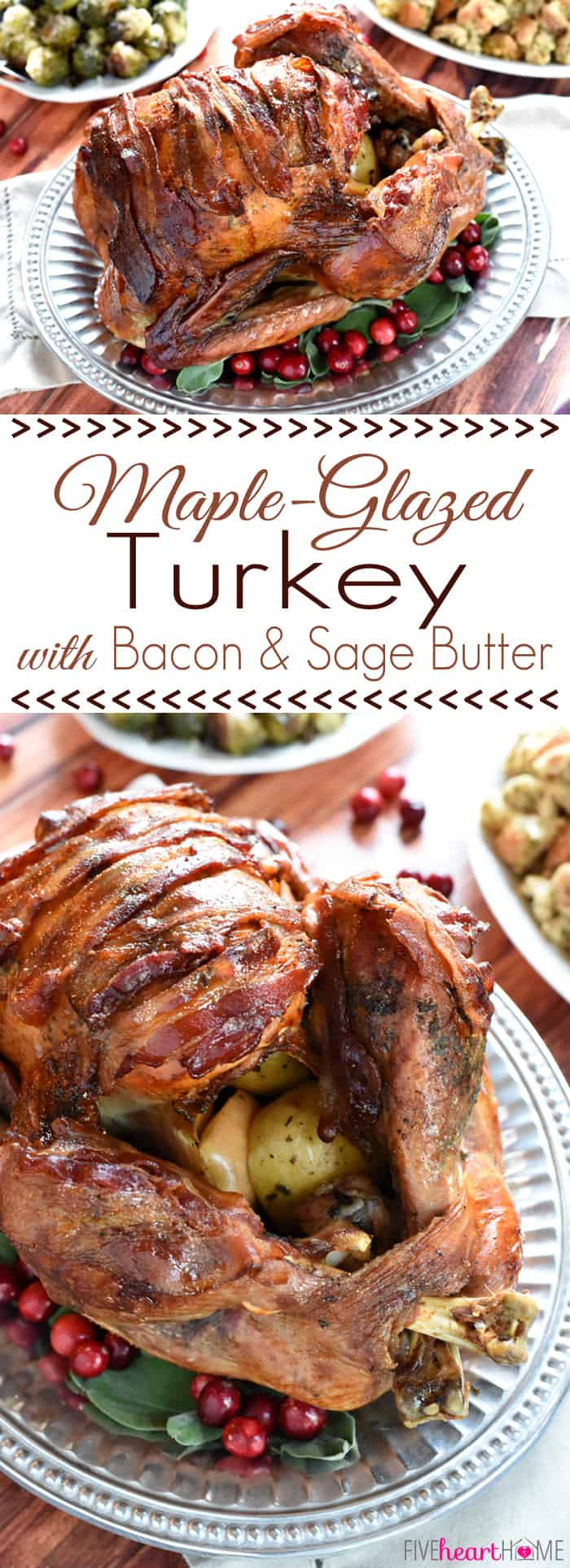 Thanksgiving Turkey With Bacon
 Maple Glazed Turkey with Bacon and Sage Butter