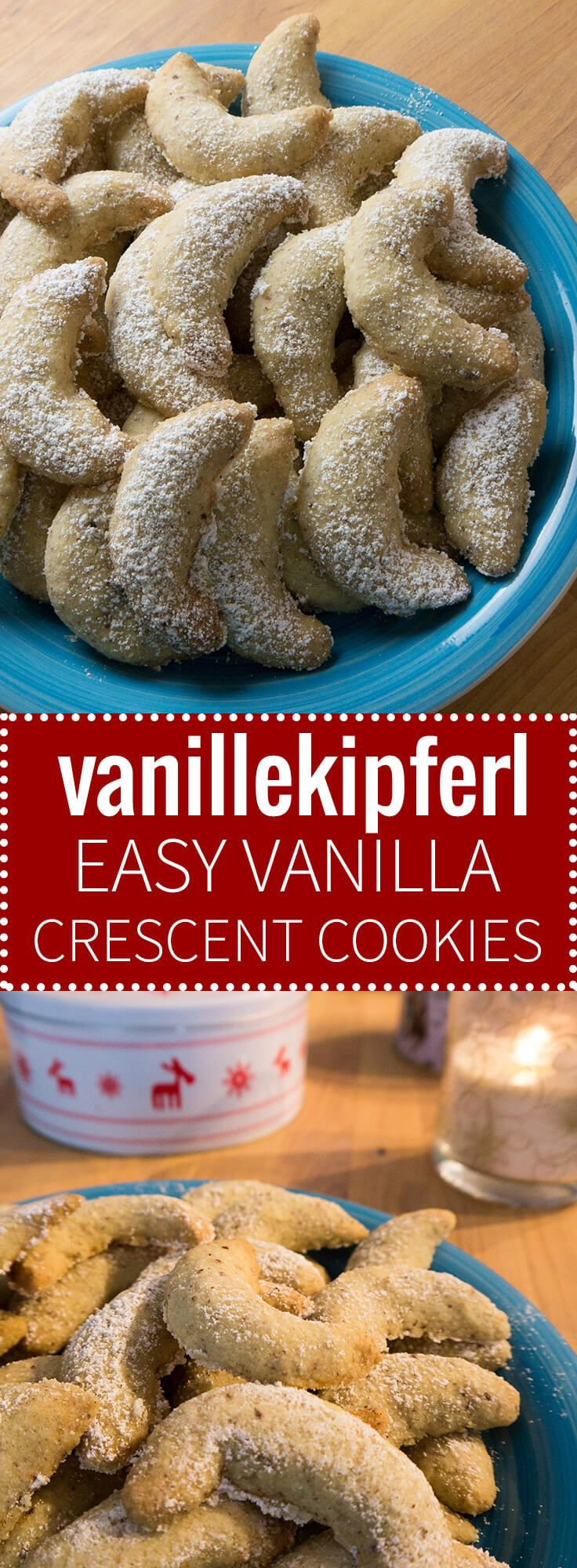 Traditional German Christmas Desserts
 Vanillekipferl German Vanilla Crescent Cookies are