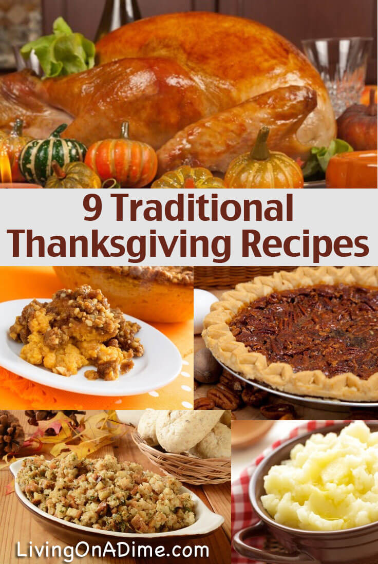 Traditional Thanksgiving Desserts
 8 Traditional Thanksgiving Recipes Living on a Dime