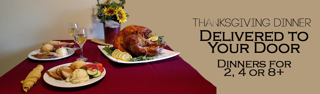 Turkey Delivered Thanksgiving
 Bellyfull Dinners The Best Home Cooking without the