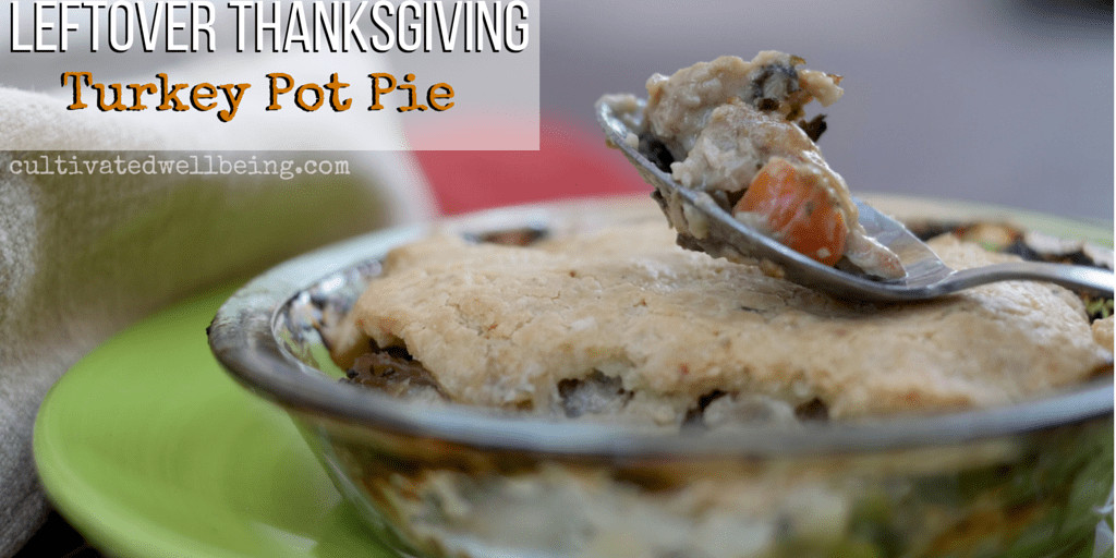 Turkey Pot Pie With Thanksgiving Leftovers
 Leftover Thanksgiving Turkey Pot Pie [RECIPE] Cultivated
