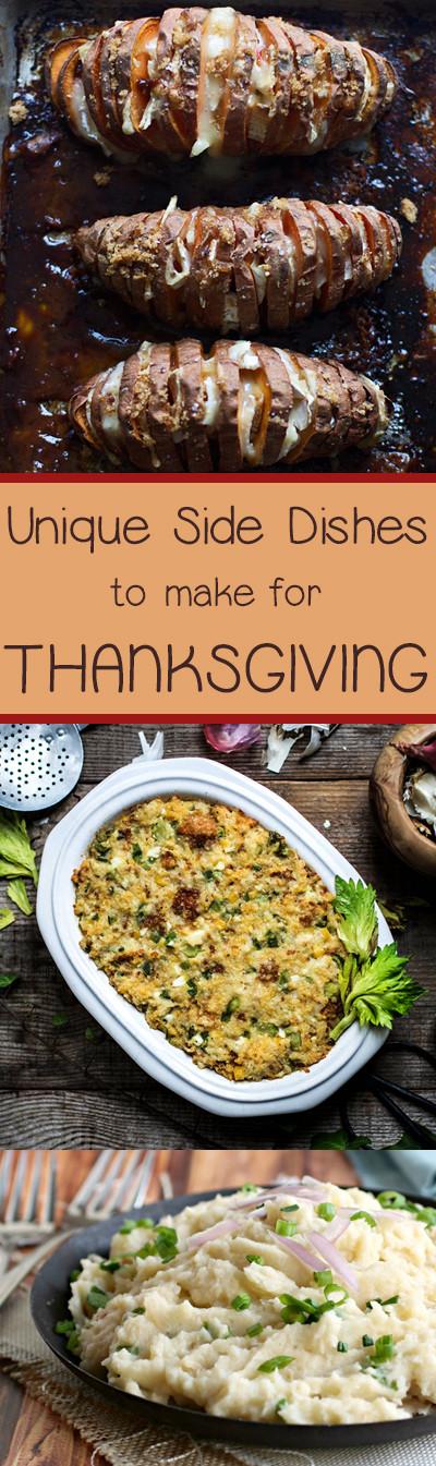 Unique Thanksgiving Side Dishes
 10 Side Dishes to Kick Your Thanksgiving Up A Notch