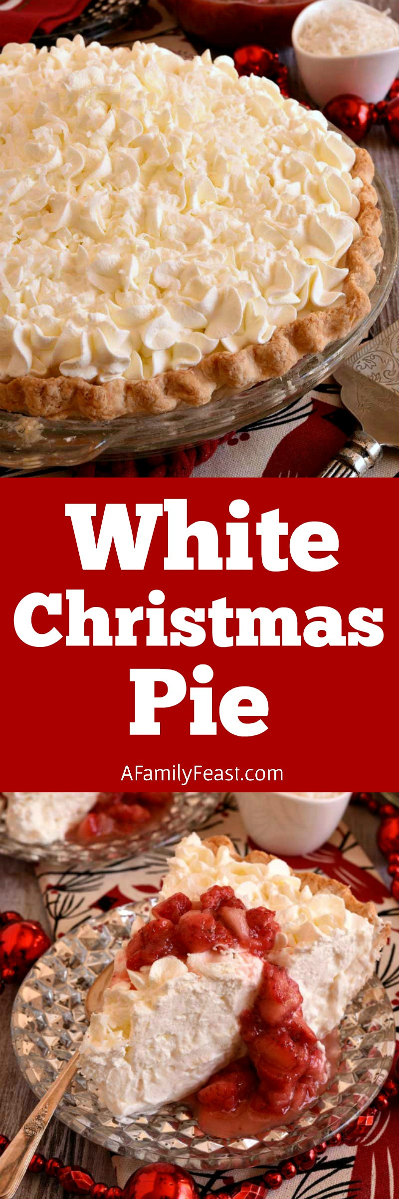 White Christmas Pie Recipes
 White Christmas Pie A Family Feast