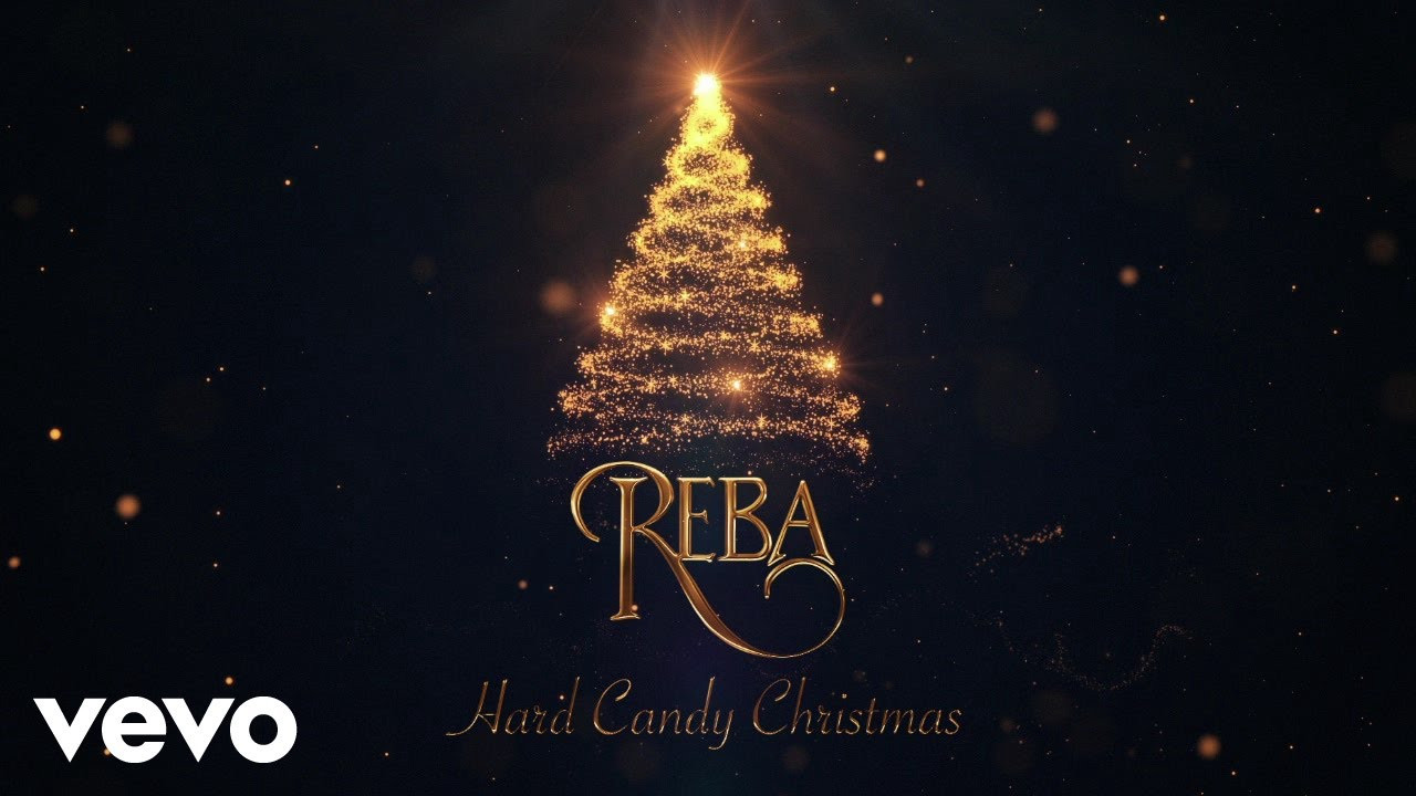 You Tube Hard Candy Christmas
 Reba McEntire Hard Candy Christmas